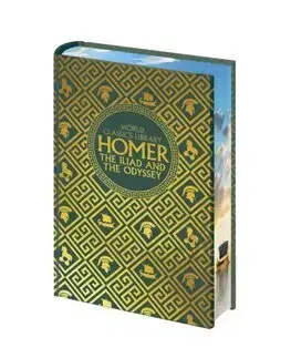 Svetová beletria World Classics Library: Homer - The Iliad and The Odyssey - Homer,Samuel Butler,T. E. Lawrence