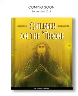 Leporelá, krabičky, puzzle knihy Children of the Throne - Joseph Coelho