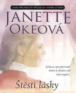 Svetová beletria Štěstí lásky - Oke Janette