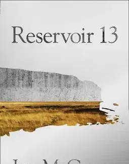 Cudzojazyčná literatúra Reservoir 13 - Jon McGregor