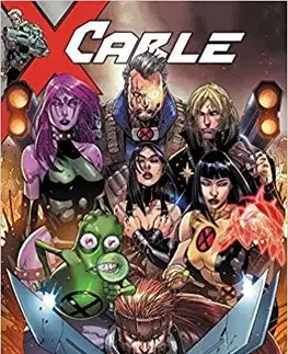 Cudzojazyčná literatúra Cable Vol. 2: The Newer Mutants - Zeb Wells,Clayton Crain