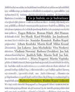 Marketing, reklama, žurnalistika Co je bulvár, co je bulvarizace - Barbora Osvaldová