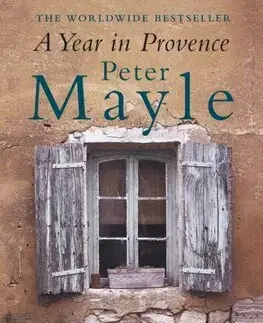 Svetová beletria A Year in Provence - Peter Mayle