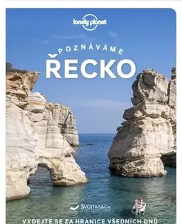 Európa Poznáváme Řecko - Lonely Planet