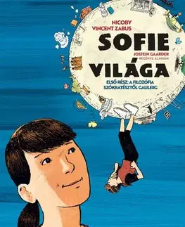 Komiksy Sofie világa 1. - Jostein Gaarder,Vincent Zabus,Nicoby