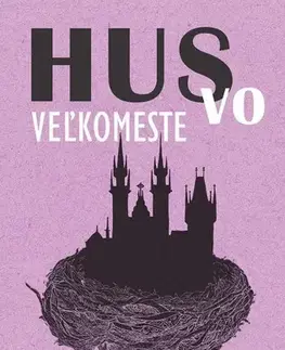 Novely, poviedky, antológie Hus vo veľkomeste - Katarína Mikolášová