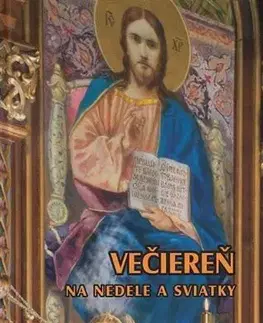 Kresťanstvo Večiereň na nedele a sviatky (2. vydanie)