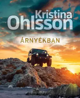Detektívky, trilery, horory Árnyékban - Kristina Ohlsson