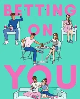 Young adults Betting on You - Lynn Painter
