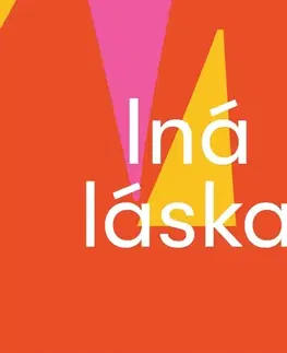 Novely, poviedky, antológie EZOPO s.r.o. Iná láska