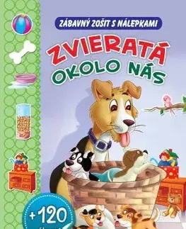 Nalepovačky, vystrihovačky, skladačky Zvieratá okolo nás +120 nálepiek