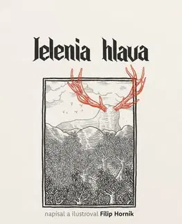 Slovenská beletria Jelenia hlava - Filip Horník,Filip Horník