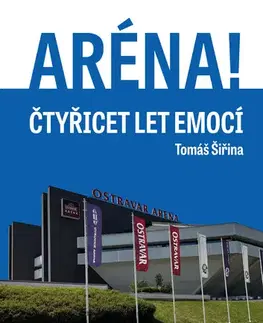 História - ostatné Aréna! - Tomáš Šiřina