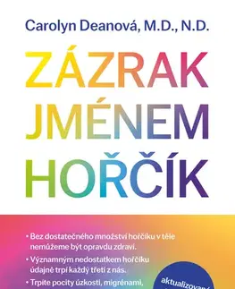 Zdravie, životný štýl - ostatné Zázrak jménem hořčík - Carolyn Deanová