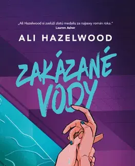 Romantická beletria Zakázané vody - Ali Hazelwood