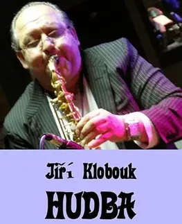 Poézia Hudba po půlnoci - Jiří Klobouk
