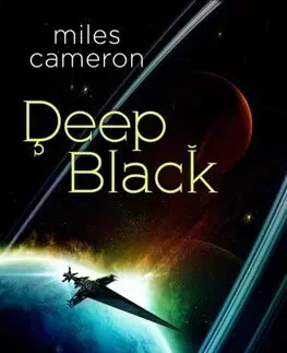 Sci-fi a fantasy Deep Black - Arcana Imperii 2 - Miles Cameron