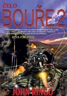 Sci-fi a fantasy Čelo bouře 2 - John Ringo,Pavel Musiol