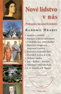 Náboženstvo - ostatné Nové lidstvo v nás - Radomil Hradil