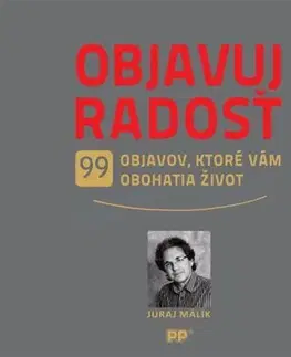 Rozvoj osobnosti Objavuj radosť - Juraj Málik