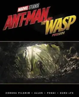 Cudzojazyčná literatúra Marvel´s AntMan And The Wasp Prelude - Will Corona Pilgrim,Chris Allen