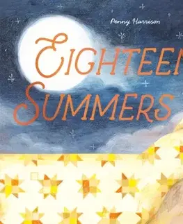 Leporelá, krabičky, puzzle knihy Eighteen Summers - Penny Harrison