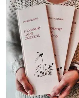 Slovenská poézia Podobnosť láske zaručená - Eva Faktorová