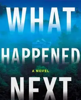 Detektívky, trilery, horory What Happened Next - Edwin Hill