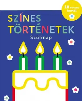 Nalepovačky, vystrihovačky, skladačky Színes történetek - Szülinap