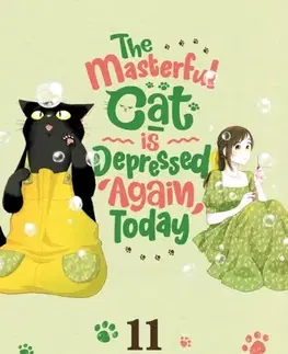 Beletria - ostatné The Masterful Cat Is Depressed Again Today Vol. 11 - Hitsuzi Yamada