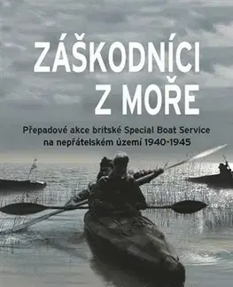 Druhá svetová vojna Záškodníci z moře - John Lodwick