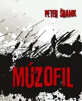 Slovenská beletria Múzofil - Peter Šrank
