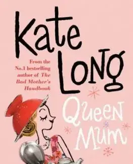 Cudzojazyčná literatúra Queen Mum - Kate Long