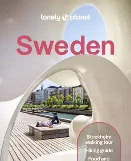 Európa Lonely Planet Sweden, 9th edition - Kolektív autorov