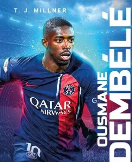 Šport Ousmane Dembélé: Křídla ze skla - T.J. Millner