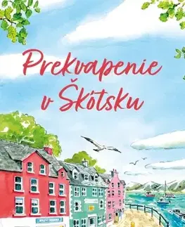 Romantická beletria Prekvapenie v Škótsku - Julie Shackman