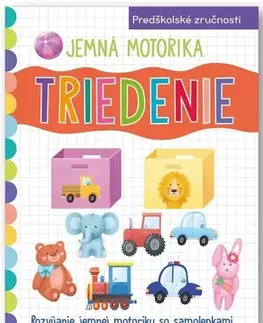 Príprava do školy, pracovné zošity Jemná motorika - Triedenie