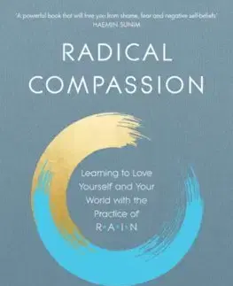 Buddhizmus Radical Compassion - Tara Brach