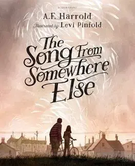 V cudzom jazyku The Song from Somewhere Else - A. F. Harrold,Levi Pinfold