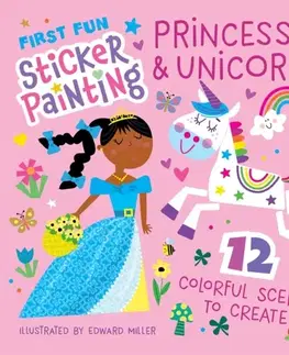 Nalepovačky, vystrihovačky, skladačky First Fun Sticker Painting: Princesses & Unicorns - Edward Miller