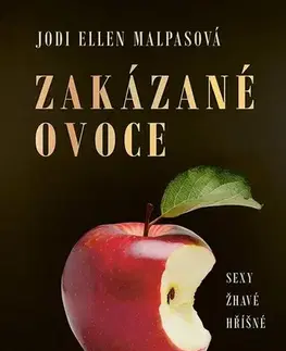 Erotická beletria Zakázané ovoce - Jodi Ellen Malpasová