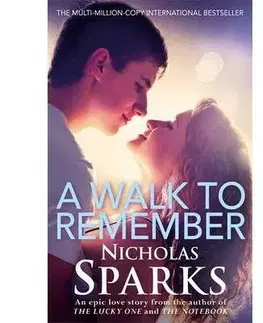 Cudzojazyčná literatúra Walk to Remember - Nicholas Sparks