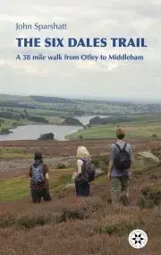 Hobby - ostatné The Six Dales Trail - Sparshatt John
