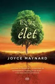 Romantická beletria Ez az élet - Joyce Maynardová