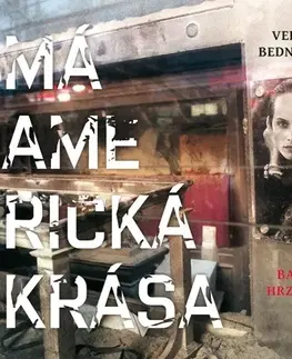 História Tebenas Má americká krása