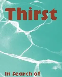 Eseje, úvahy, štúdie Thirst - Kolektív autorov