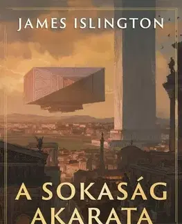 Sci-fi a fantasy A sokaság akarata - James Islington