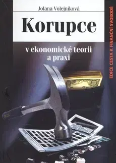 Pre vysoké školy Korupce - Jolana Volejníková