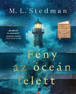 Svetová beletria Fény az óceán felett - M. L. Stedman