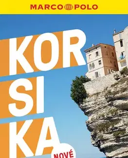 Európa Korsika - průvodce Marco Polo